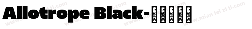 Allotrope Black字体转换